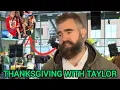 Download Lagu Jason Kelce confirms on Action 2 News: Taylor Swift is spending Thanksgiving with the Kelce family!