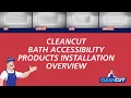 CleanCut Bath Tub Accessibility One Minute Installation Overview