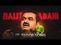 Download Lagu PAGOL - FT.GAUTAM ADANI STATUS || ATTITUDE STATUS.