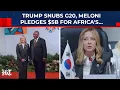 Meloni Torches Trump-Style Trade At G20? Italy Set To Pour Billions Into African Health \u0026 Education
