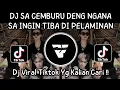 SA INGIN TIBA DI PELAMINAN - DJ SA CEMBURU DENG NGANA VIRAL TIKTOK TERBARU 2025