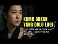 Lagu Dia Tidak Mengenali Dirimu Lagi... Dan Itu Membuatnya Takut
