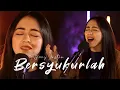 Lagu BERSYUKURLAH | WORSHIP NIGHT