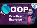 Practice Exercise Chapter 6 Object Oriented Programming Practice Exercise Learn Dart Learn OOP