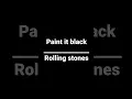 Download Lagu paint it black by the rolling stones