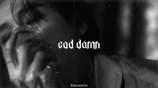 Download i.m - god damn (𝙨𝙡𝙤𝙬𝙚𝙙 + 𝙧𝙚𝙫𝙚𝙧𝙗) MP3