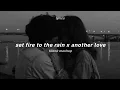 Download Lagu set fire to the rain x another love (tiktok slowed version) (lyrics) | adele x tom odell