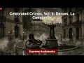 Celebrated Crimes, Vol. 5: Derues, La Constantin by Alexandre Dumas - Full Audiobook