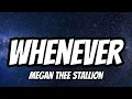 Download Lagu Megan Thee Stallion - Whenever (Lyrics)
