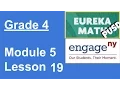Eureka Math Grade 4 Module 5 Lesson 19