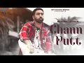 Download Lagu Bhoora Littran : Chann Putt (Official Video) New Songs 2023