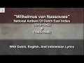 Download Lagu Het Wilhelmus - National Anthem of Dutch East Indies - With Lyrics