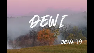 Download DEWA 19 - Dewi (Lirik) MP3