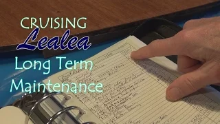 Cruising Lealea: Long Term Maintenance