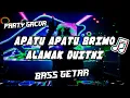 Lagu PARTY GACOR 💃APT APT BRIMO ALAMAK DUIT NI BASS GETAR TERBARU  RANCIS FVNKY REMIX 2024