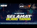 Download Lagu Dj bantengan Selamat ulang tahun 🌿🌿@KAKAK6_PROJECT_OFFICIAL