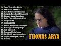 Download Lagu LAGU THOMAS ARYA TERBARU 2025 - Lagu Slow Rock Terpopuler2025 Enak Didengar