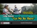 Download Lagu Tutorial LINE DANCE Let Me Be There