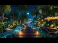 Tropical Night Oasis Candlelit Beach Resort Under the Stars Relax or Meditate with Gentle Waves