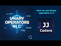 C Programming Tutorial Every Unary Operator You Need to Know