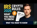 Crypto Taxes 2025 Explained The NEW IRS Rules Form 1099-DA You Must Know