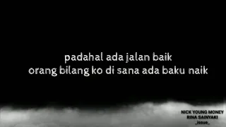 nick young money rina sainyakit issue lirik