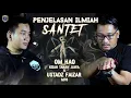 Download Lagu PENJELASAN ILMIAH SANTET