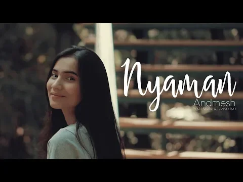 Download MP3 Nyaman - Andmesh (Andri Guitara ft Jeanriani) cover