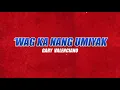 Wag Ka Nang Umiyak - Gary Valenciano (Lyrics) | From "FPJ's Ang Probinsyano, Tuloy ang Laban"