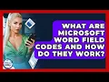 What Are Microsoft Word Field Codes And How Do They Work - Docs and Sheets Pro