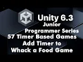 57 Unity Timer System Tutorial Add Countdown Timer Game Over