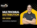 Multinomial Distribution l Statistics Paper 1 l ISS 2026