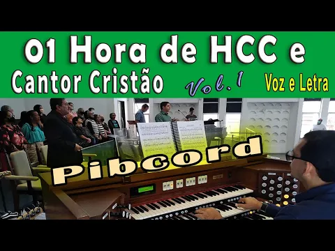 Download MP3 01 hora de hinos do HCC e Cantor Cristão - Os melhores