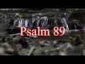 A reading of Psalm 89 from the New Living Translation