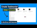 How To Create Testimonial Slider Carousel in WordPress with Elementor - Full Guide