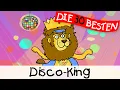 Lagu Disco-King || Kinderlieder zum Mitsingen und Bewegen