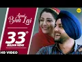 Download Lagu Apni Bna Lai (Full Song) Mehtab Virk Ft. Sonia Maan | Punjabi Songs | Ishtar Punjabi