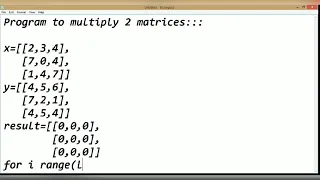 Python Tutorial Program for matrix multiplication
