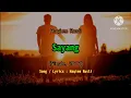 Lagu Haqiem Rusli - Sayang [Lirik Video]