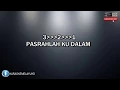 Download Lagu Berpaut Di Dahan Cinta - Karaoke Lirik Tanpa Vokal
