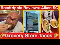 Mexican Street Tacos Roadtrippin Review Aiken South Carolina