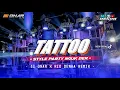 Download Lagu DJ TATTOO LOREEN - TERBARU FULL PARTY BASS NGUK DERR - SIONAR X RIO DENKA REMIX