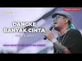 Download Lagu YOCHEN AMOS - DANGKE BANYAK CINTA (LIRIK LAGU) | MEGA MOVE IT FEST – Chapter Ambon