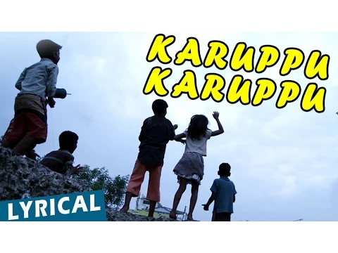 Download MP3 Karuppu Karuppu Song with Lyrics | Kaakka Muttai | Dhanush | Vetri Maaran | G.V.Prakash Kumar