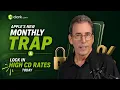 Apple s New Monthly Trap How To Lock In High CD Rates Today