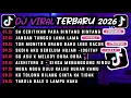 Lagu DJ TIKTOK TERBARU 2026🎵DJ SA CERITAKAN PADA BINTANG-JAUH KO PERGI🎵DJ JANGAN TUNGGU LAMA LAMA