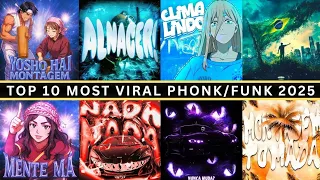 TOP 10 MOST VIRAL PHONK FUNK 2025 PART 1 Ultimate Aura Phonk Phonk Funk2025 Semonx 