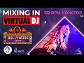Download Lagu 🎧🔊Nonstop Mixing in VirtualDJ 132 BPM | Bollywood Songs Nonstop | DJ RETech🚩💖
