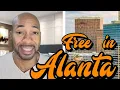 Free things to see and do in Atlanta Atlanta tour guide 2022