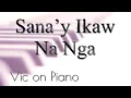 Lagu Sana'y Ikaw Na Nga (Basil Valdez)